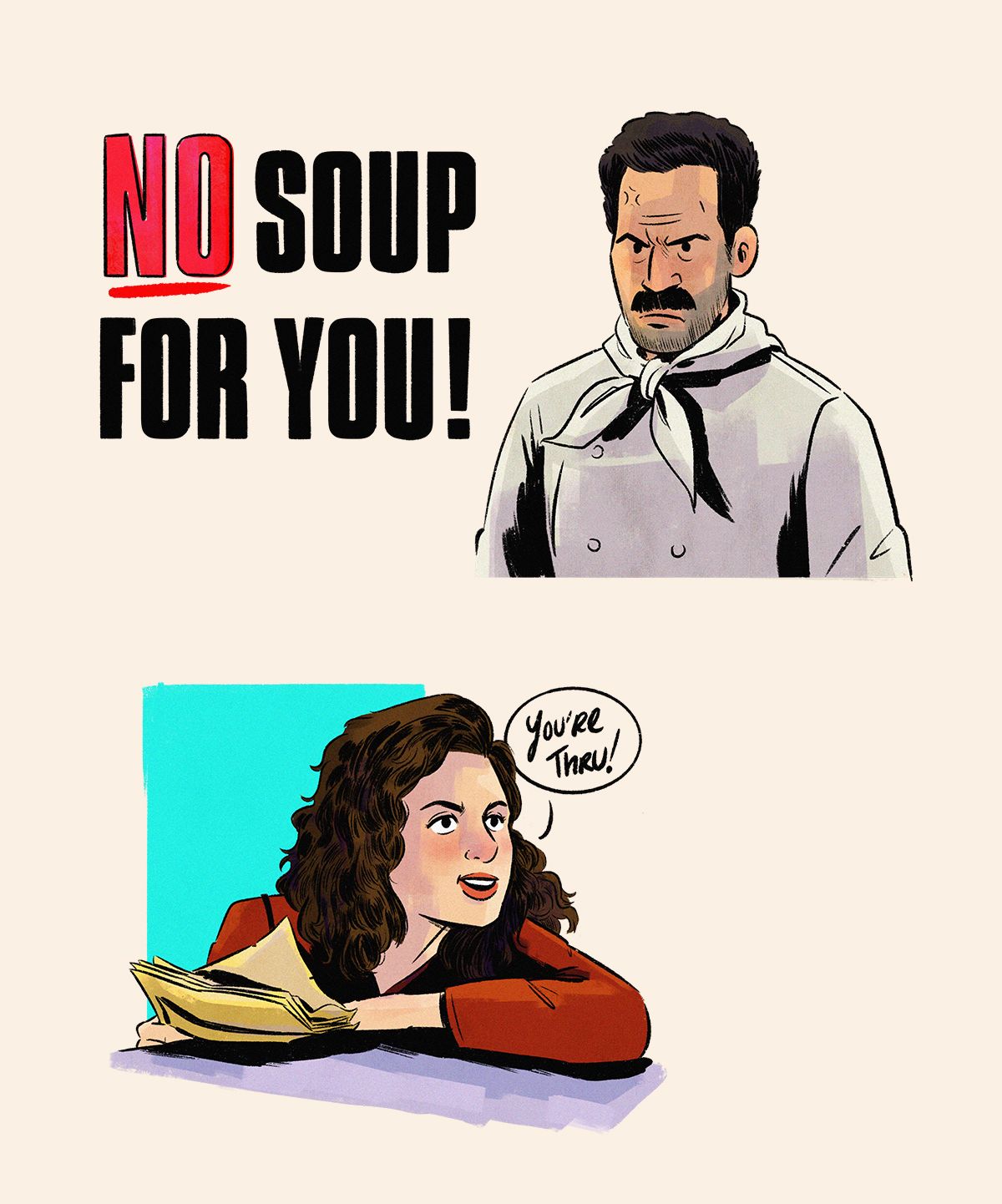 No Soup For You Seinfeld Episode Art Jiggly